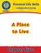 Independent Living: A Place to Live Gr. 9-12+