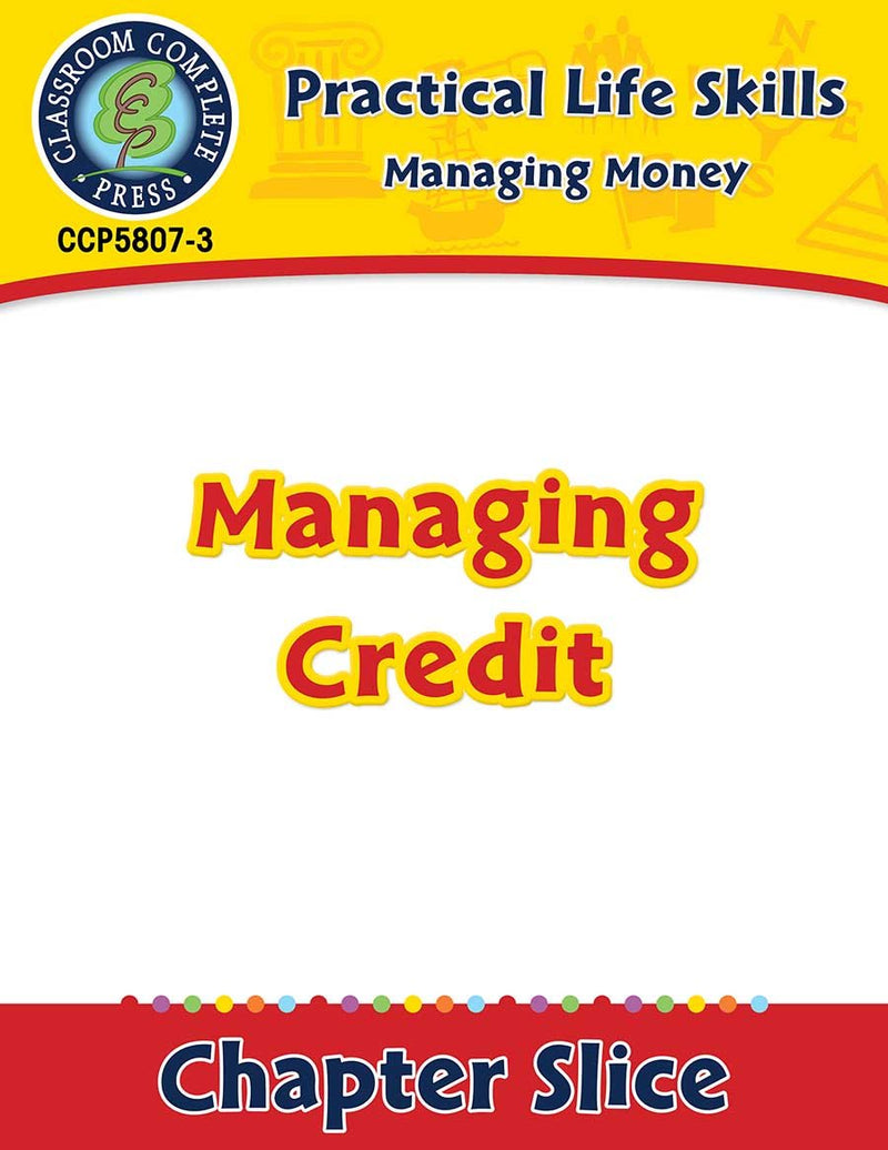 Managing Money: Managing Credit Gr. 9-12+