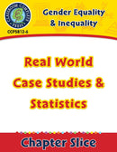 Gender Equality & Inequality: Real World Case Studies & Statistics Gr. 6-Adult