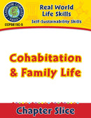 Self-Sustainability Skills: Cohabitation & Family Life - Canadian Content Gr. 6-12+