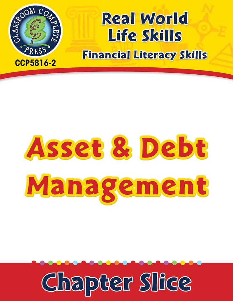 Financial Literacy Skills: Asset & Debt Management Gr. 6-12+