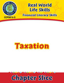 Financial Literacy Skills: Taxation Gr. 6-12+