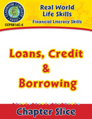 Financial Literacy Skills: Loans, Credit & Borrowing - Canadian Content Gr. 6-12+