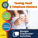 Daily Social & Workplace Skills: Texting, Email & Telephone Manners - Google Slides (SPED)