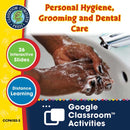 Daily Health & Hygiene Skills: Personal Hygiene, Grooming & Dental Care - Google Slides (SPED)