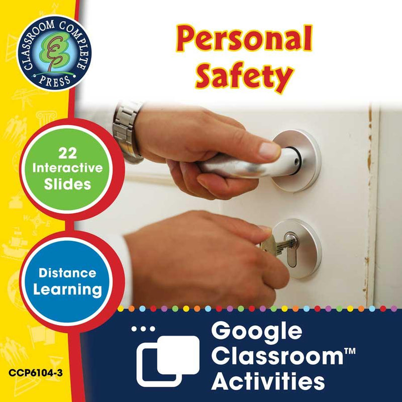 Practical Life Skills - Independent Living: Personal Safety - Google Slides (SPED)