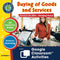 Practical Life Skills - Managing Money: Buying of Goods and Services - Google Slides (SPED)
