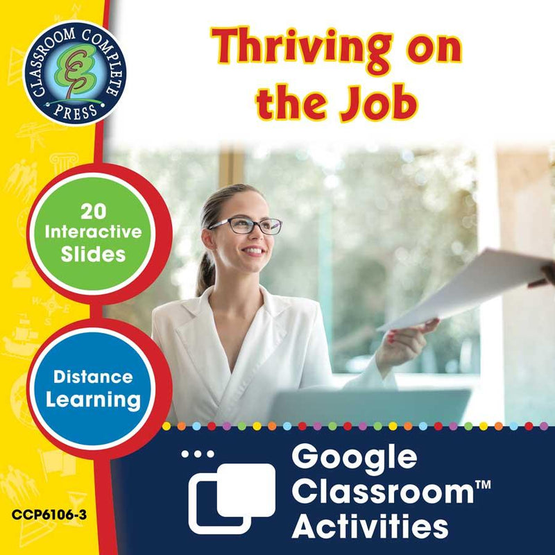 Practical Life Skills - Employment & Volunteering: Thriving on the Job - Google Slides (SPED)