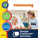 Practical Life Skills - Employment & Volunteering: Volunteering - Google Slides (SPED)