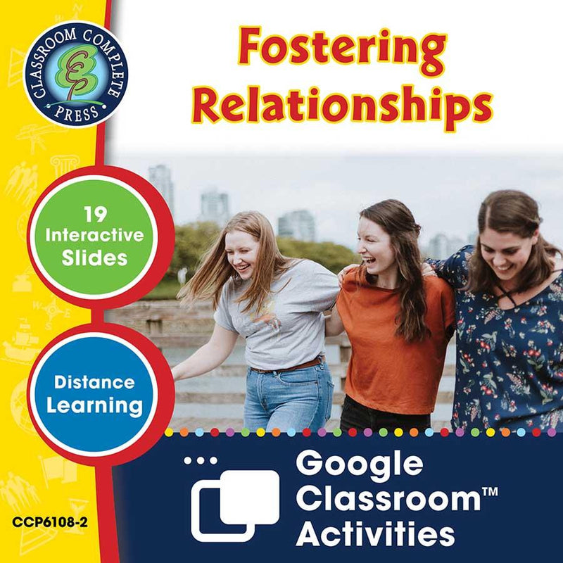 Real World Life Skills - Social Skills: Fostering Relationships - Google Slides (SPED)