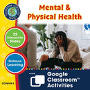 Real World Life Skills - Self-Sustainability Skills: Mental & Physical Health - Google Slides (SPED)