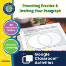 How to Write a Paragraph: Prewriting Practice & Drafting Your Paragraph - Google Slides