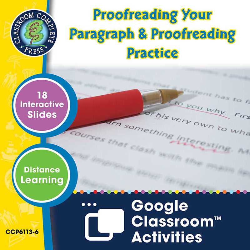 How to Write a Paragraph: Proofreading Your Paragraph & Proofreading Practice - Google Slides