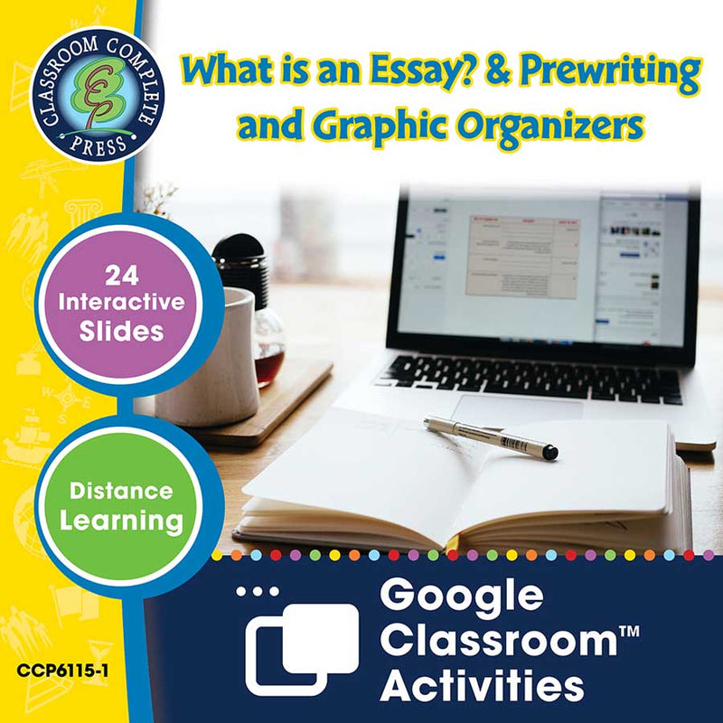 How to Write an Essay: What is an Essay? & Prewriting and Graphic Organizers - Google Slides