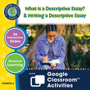 How to Write an Essay: What is a Descriptive Essay? & Writing a Descriptive Essay - Google Slides