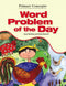 Word Problem of the Day: Build a Love of Words In 10 Minutes a Day