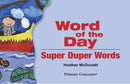 Word of the Day: Super Duper Words