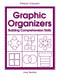 Graphic Organizers: Building Comprehension Skills