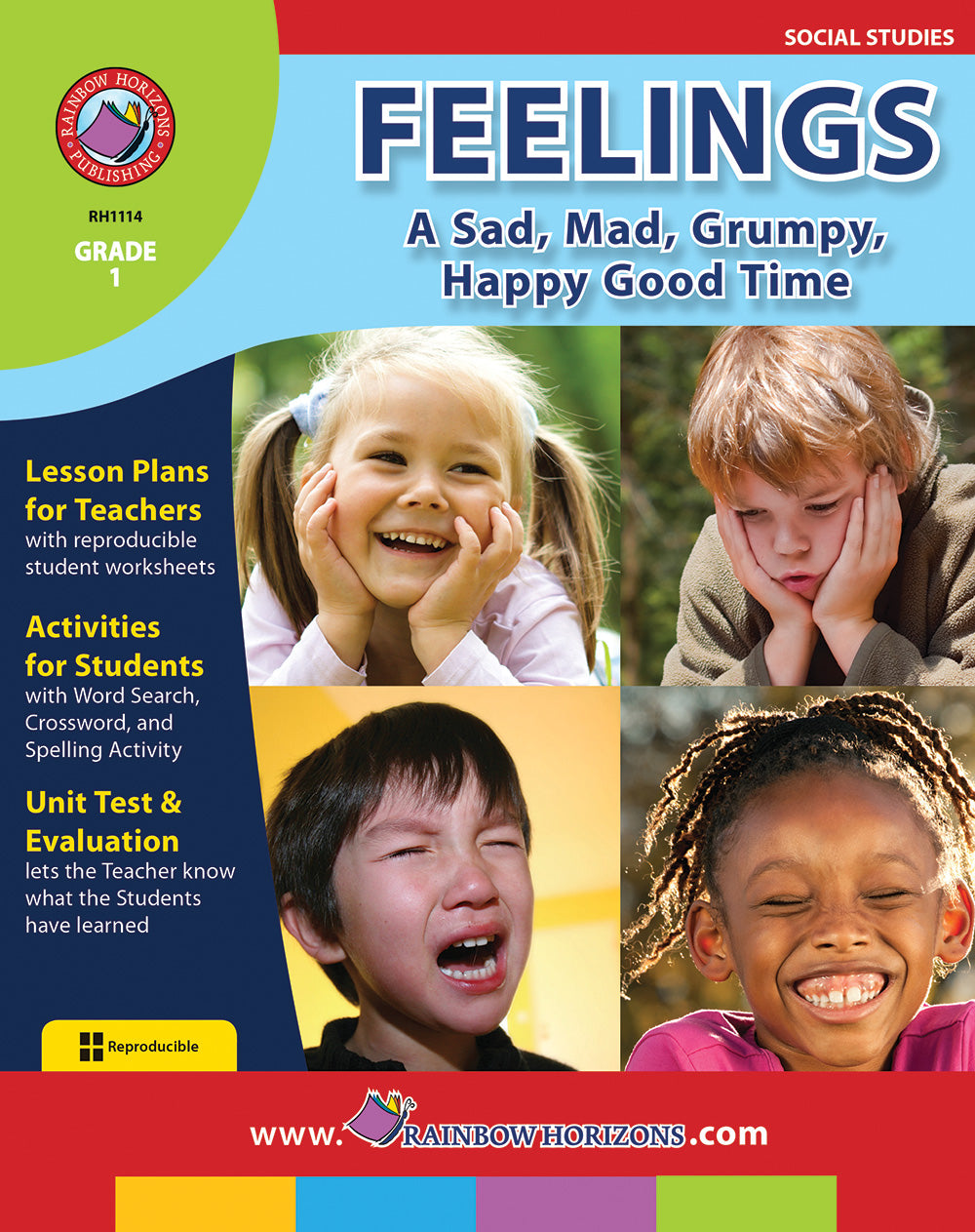 Happy Sad Grumpy Feelings: A Sad, Mad, Grumpy, Happy Good Time – CLASSROOM COMPLETE PRESS
