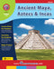 Ancient Maya, Aztecs & Incas