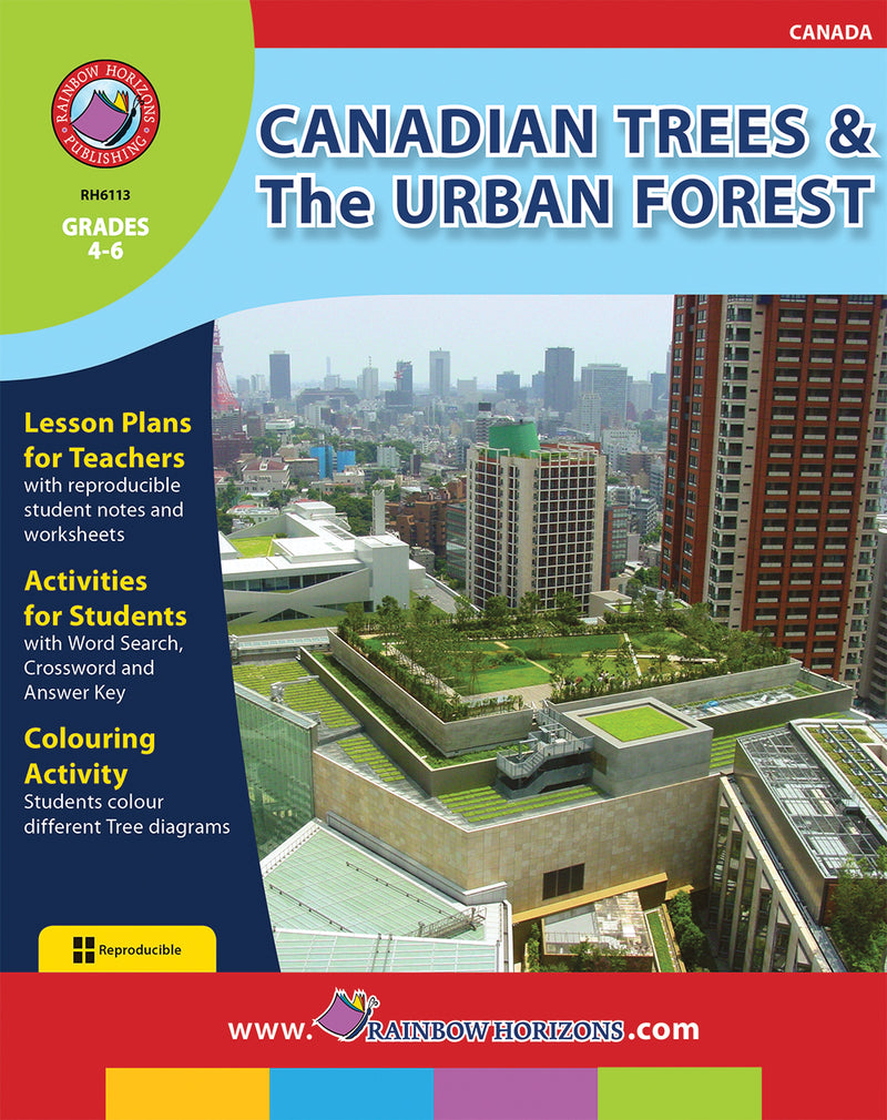 Canadian Trees & The Urban Forest