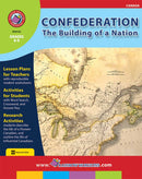 Confederation: The Building of a Nation