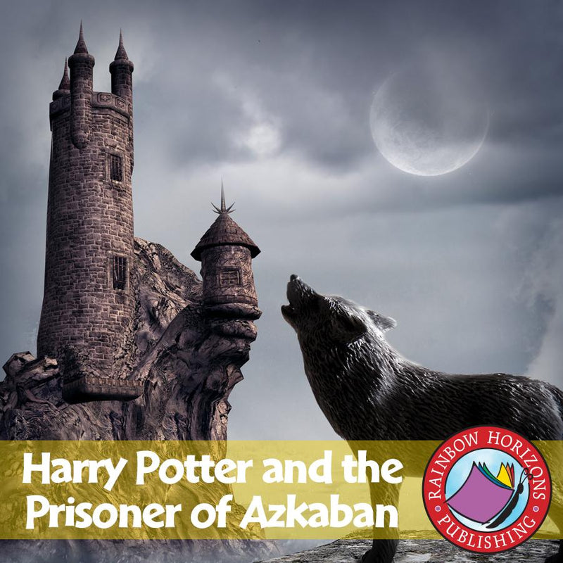 Harry Potter and the Prisoner of Azkaban (Novel Study)