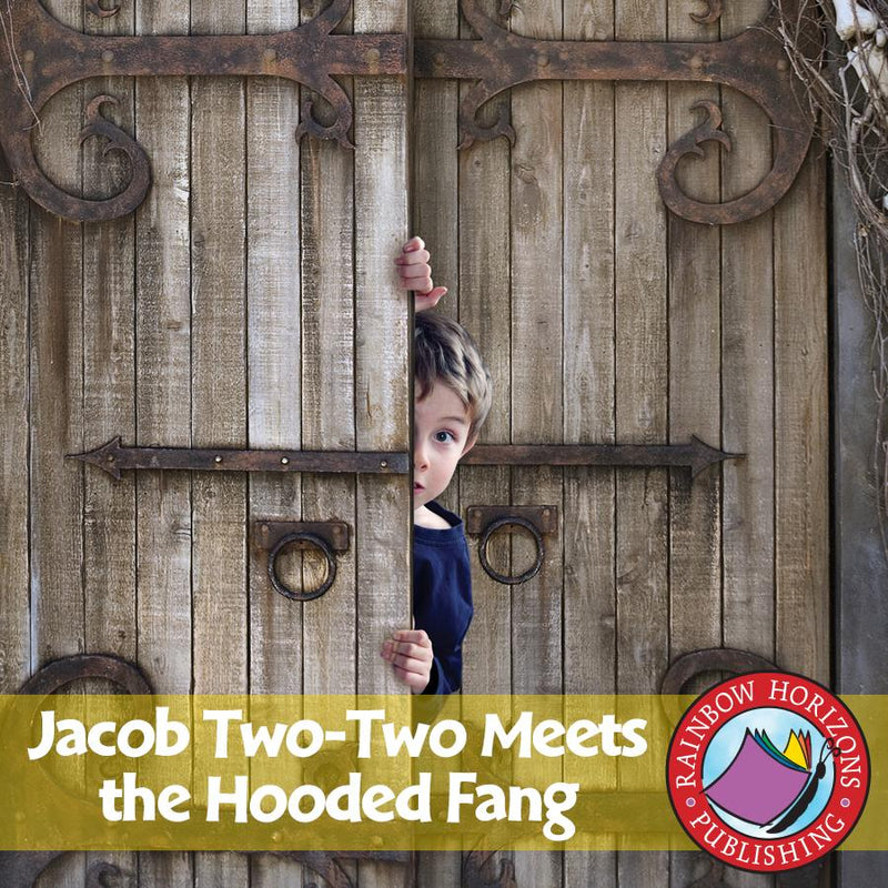 Jacob Two-Two Meets the Hooded Fang (Novel Study)