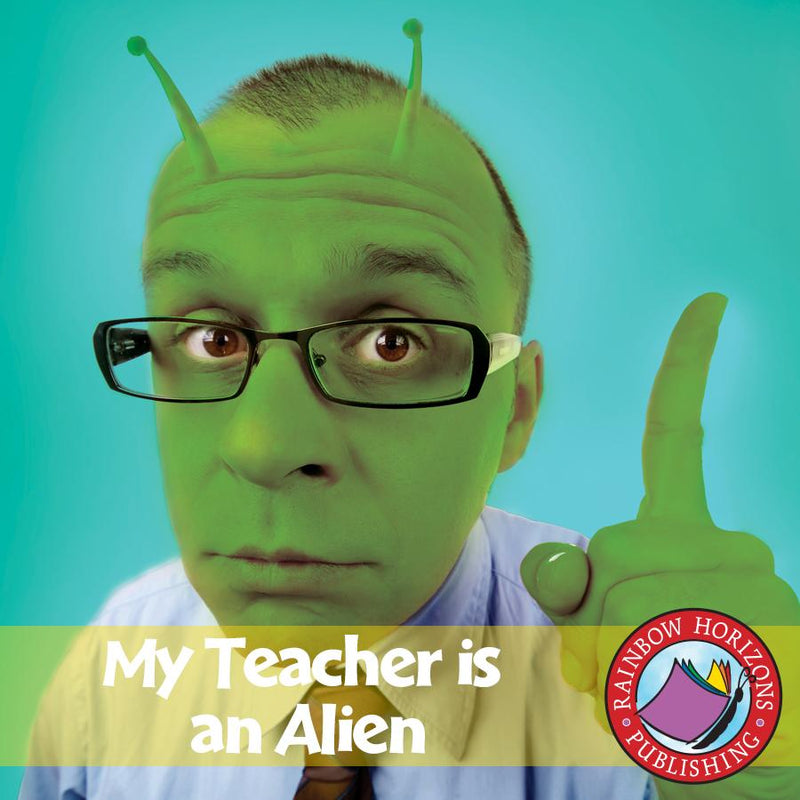My Teacher Is An Alien (Novel Study)