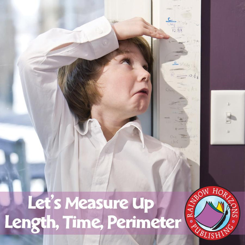 Let's Measure Up: Length, Time, Perimeter