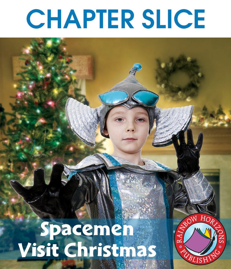 Spacemen Visit Christmas - CHAPTER SLICE
