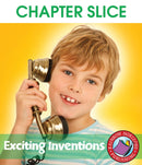 Exciting Inventions - CHAPTER SLICE