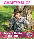Reader's Theatre: Tall Tales - CHAPTER SLICE