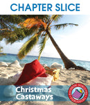 Christmas Castaways - CHAPTER SLICE