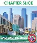 Wild Wild Weather - CHAPTER SLICE