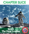 Space: The Final Frontier - CHAPTER SLICE