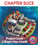 Project Geos: A Brave New World - CHAPTER SLICE
