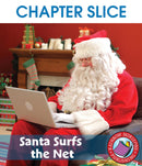 Santa Surfs the Net - CHAPTER SLICE