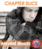 Mental Illness - CHAPTER SLICE