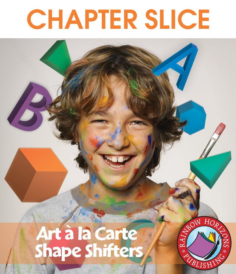Art A La Carte: Shape Shifters - CHAPTER SLICE