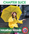 Weather Words: Sleet, Hail, Snow, Rain & Wind - CHAPTER SLICE