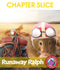 Runaway Ralph (Novel Study) - CHAPTER SLICE
