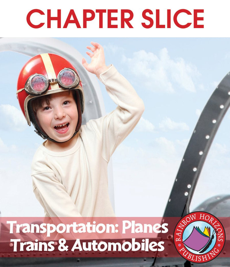 Transportation: Planes, Trains & Automobiles - CHAPTER SLICE