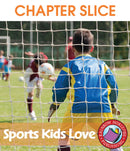 Sports Kids Love - CHAPTER SLICE