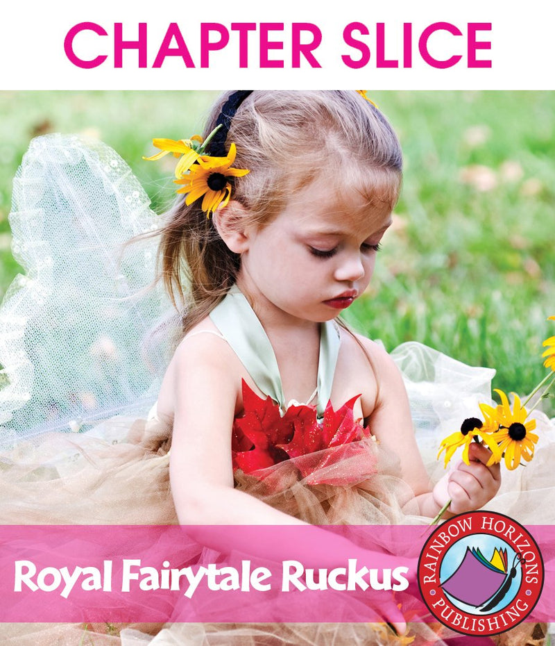 Royal Fairytale Ruckus - CHAPTER SLICE