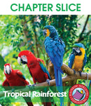 Tropical Rainforest - CHAPTER SLICE