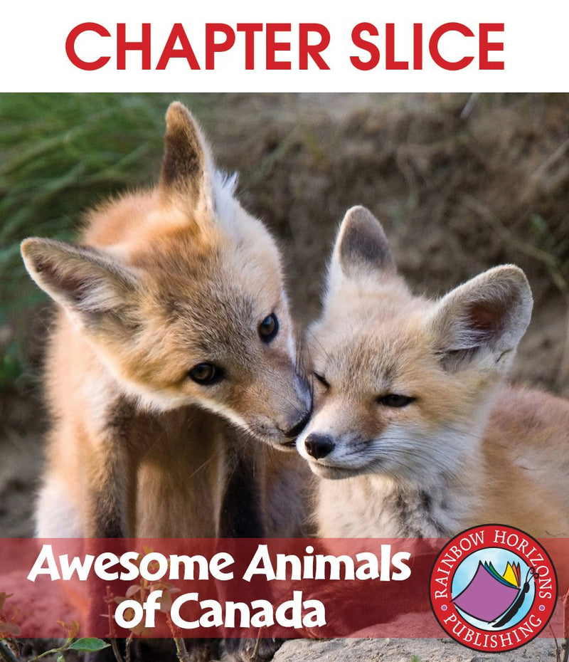 Awesome Animals of Canada - CHAPTER SLICE