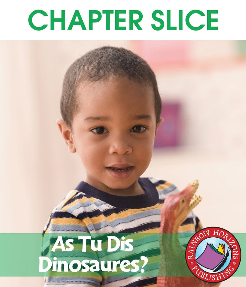 As Tu Dis Dinosaures? - CHAPTER SLICE