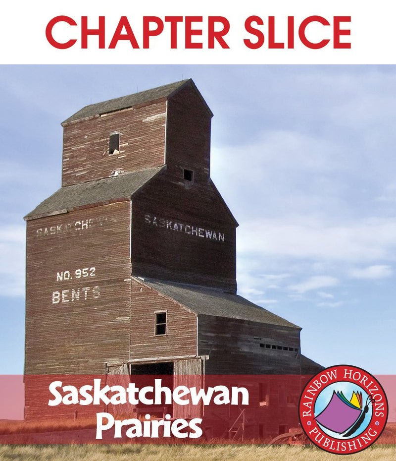 Saskatchewan Prairies - CHAPTER SLICE