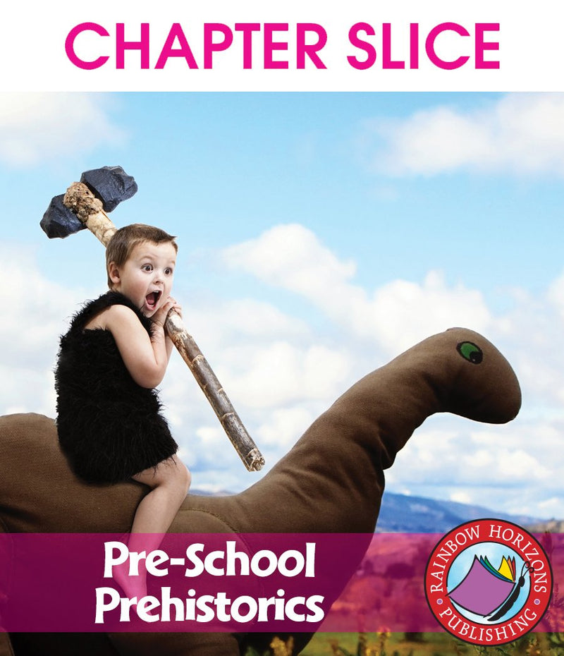 Pre-School Prehistorics - CHAPTER SLICE